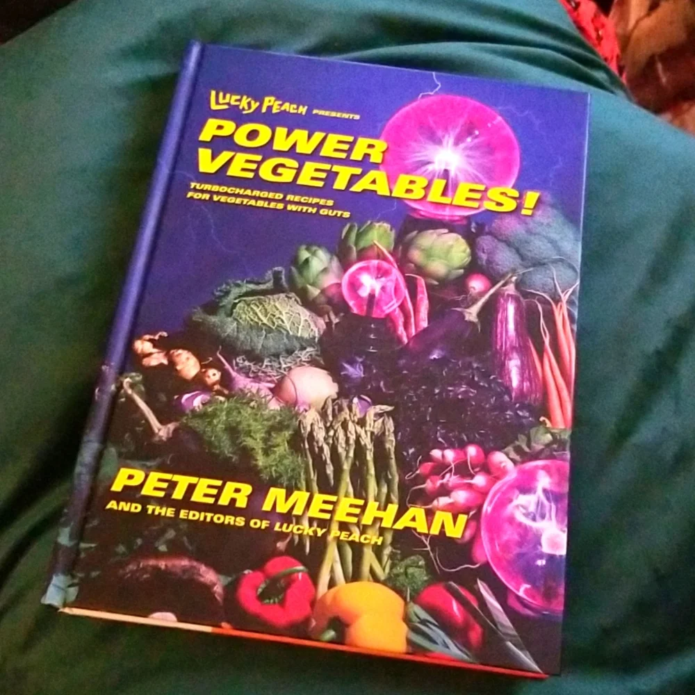 💚 Lucky Peach Power Vegetables hardcover cookbook / art book NEW Meehan